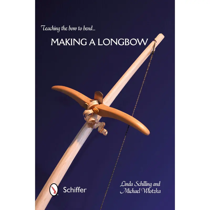 Teaching the Bow to Bend: A Guide to Traditional Archery Technique