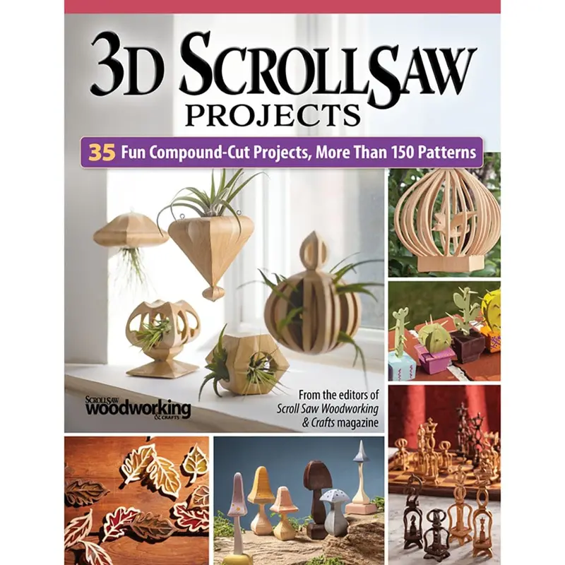 Three-Dimensional Scroll Saw Craft Projects for All Skill Levels